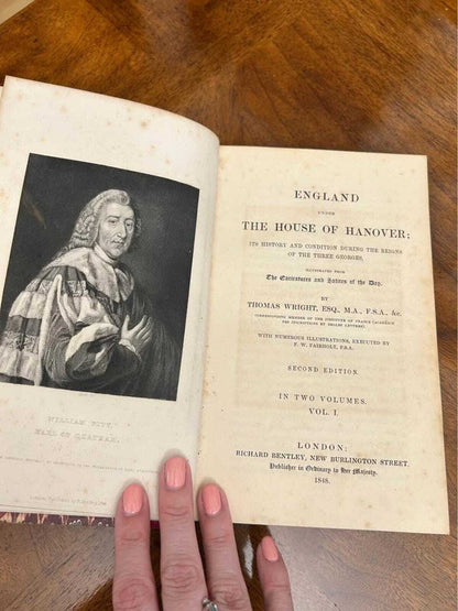 Antique 1848 2nd Edition England Under the House of Hanover, Thomas Wright 2 Vol Book Set