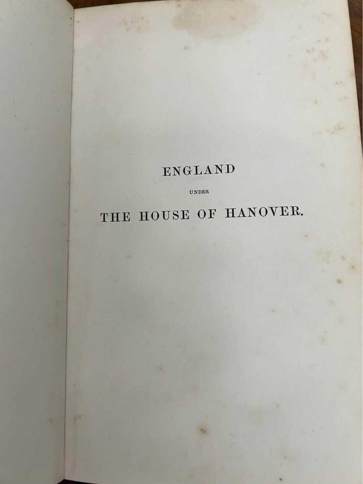 Antique 1848 2nd Edition England Under the House of Hanover, Thomas Wright 2 Vol Book Set